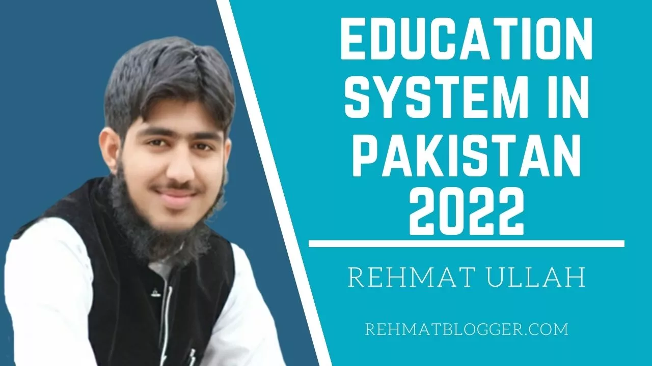 Education system in pakistan 2022